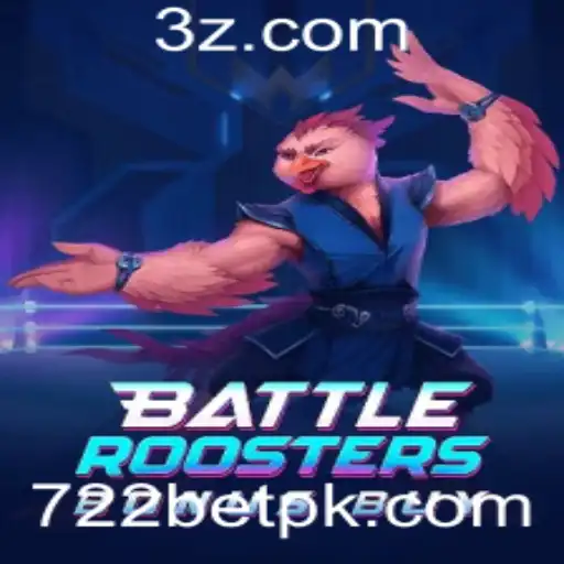 BattleRoostersBonusBuy: Uma Nova Experiência em Jogos de Apostas com 722bet